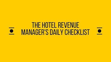 Hotel-Revenue-Manager's-Daily-Checklist